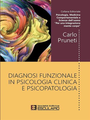 cover image of Diagnosi Funzionale in Psicologia Clinica e Psicopatologia